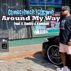 Around My Way (feat. E. Smitty & Kamilah) Song Lyrics