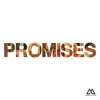 Promises (Radio Version) - Single album lyrics, reviews, download