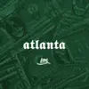 Atlanta - Single album lyrics, reviews, download