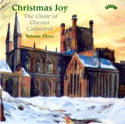 Christmas Joy, Vol. 3 by Chester Cathedral Choir, Ed Wellman & David Poulter album reviews, ratings, credits