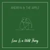 Love Is a Wild Thing - Single album lyrics, reviews, download