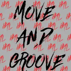 Move & Groove Song Lyrics