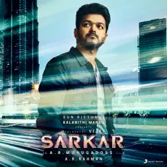 Sarkar (Tamil) [Original Motion Picture Soundtrack] by A.R. Rahman album reviews, ratings, credits