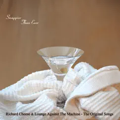 Snappier Than Ever: The Original Songs by Richard Cheese album reviews, ratings, credits