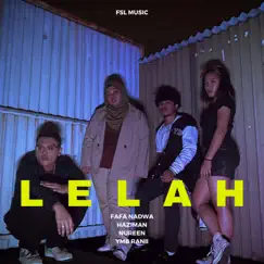 Lelah (feat. YMB Ranii, Haziman & Nureen) Song Lyrics