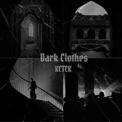 Dark Clothes (2021 Remastered Version) Song Lyrics