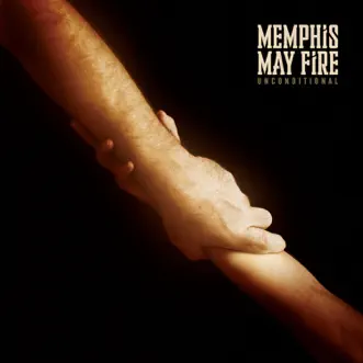 Unconditional by Memphis May Fire album download