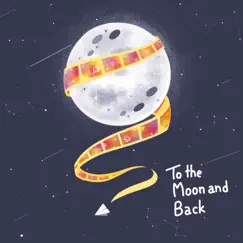 To The Moon and Back Song Lyrics