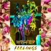 Wilted Feelings EP album lyrics, reviews, download