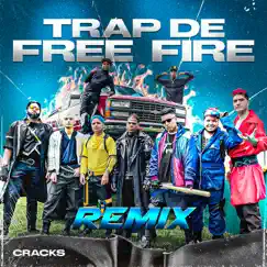 Trap de Free Fire - Single by CRACKS album reviews, ratings, credits