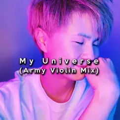 My Universe (Army Violin Mix) Song Lyrics