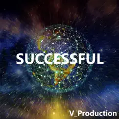 Successful - Single by V_Production album reviews, ratings, credits