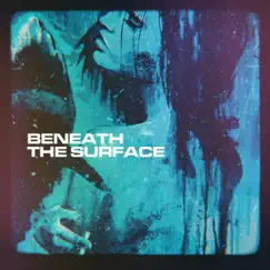 Beneath the Surface - Single by The Great Wight Dread album reviews, ratings, credits
