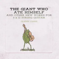 The Giant Who Ate Himself Song Lyrics