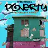 Poverty - Single album lyrics, reviews, download