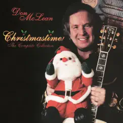 Christmastime! The Complete Collection by Don Mclean album reviews, ratings, credits