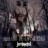 Al Lado de la Soledad - Single album lyrics, reviews, download