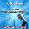 Every Praise (Originally Performed by Hezekiah Walker) [Instrumental Performance Tracks] album lyrics, reviews, download