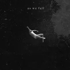 As We Fall - Single by Klergy & Katie Garfield album reviews, ratings, credits