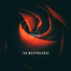 The weeping rose - Single by AN:TI album reviews, ratings, credits