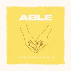 Able - Single by Agent Snypa & Limoblaze album reviews, ratings, credits
