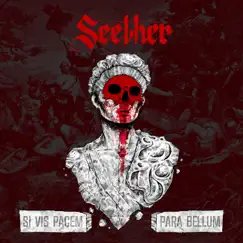 Si Vis Pacem, Para Bellum by Seether album reviews, ratings, credits