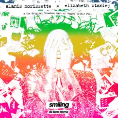 Smiling (feat. Elizabeth Stanley) [Bil Bless Remix] - Single by Alanis Morissette & The Original Broadway Cast of Jagged Little Pill album reviews, ratings, credits