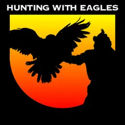 Hunting With Eagles - EP by Hunting With Eagles album reviews, ratings, credits
