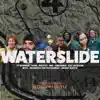 Waterslide (feat. PT Burnem, Vans_Westly, RNL, Ardamus, Eze Jackson, Bito Sureiya & Prowess the Testament) - Single album lyrics, reviews, download