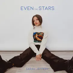 Even the Stars Song Lyrics