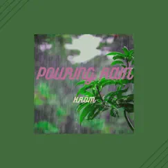 Pouring Rain (feat. Chill Cow Lofi) - Single by Kröm album reviews, ratings, credits