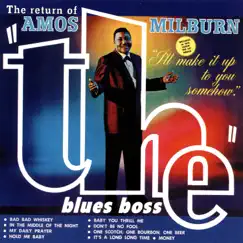 The Return of the Blues Boss by Amos Milburn album reviews, ratings, credits