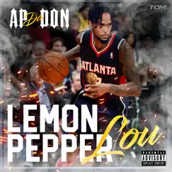Lemon Pepper Lou - Single by AP Da Don album reviews, ratings, credits