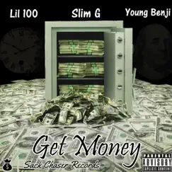 Get Money (feat. Slim G & Young Benji) - Single by Lil 100 album reviews, ratings, credits