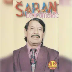 Dobio Sam Unuka by Saban Bajramovic album reviews, ratings, credits