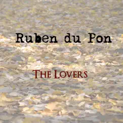 The Lovers - Single by Ruben du Pon album reviews, ratings, credits