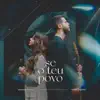 Se o Teu Povo - Single album lyrics, reviews, download