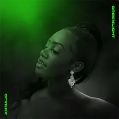 Greenlight - Single by AnnaJo album reviews, ratings, credits