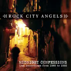 Midnight Confessions by Rock City Angels album reviews, ratings, credits