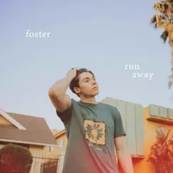 Run away (feat. Chelsea Collins) - Single by Foster album reviews, ratings, credits