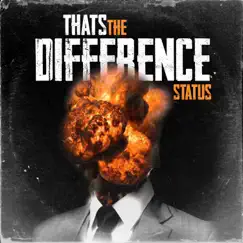 Thats the Difference - Single by Status631 album reviews, ratings, credits