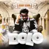 Dolo - Single album lyrics, reviews, download