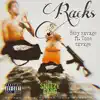 Racks (feat. Tone sxvxge) - Single album lyrics, reviews, download