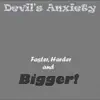 Faster, Harder and Bigger! E.P album lyrics, reviews, download
