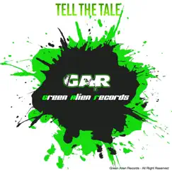 Tell the Tale Song Lyrics