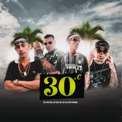 30.C - Single by Mc Capelinha, MC Snup, MC Luki & MC Rafa Original album reviews, ratings, credits