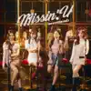 อยากเจอเธอแล้ว (Missin’ U) - Single album lyrics, reviews, download