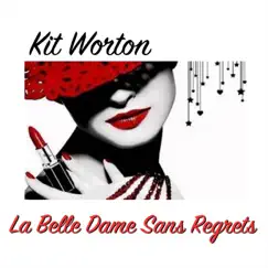 La Belle Dame Sans Regrets Song Lyrics