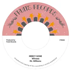 Mercy Gone Song Lyrics