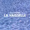 La vaisselle - Single album lyrics, reviews, download